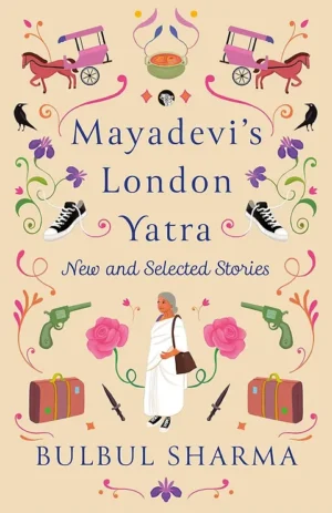 Mayadevi's London Yatra