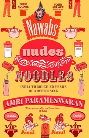 Nawabs, Nudes, Noodles