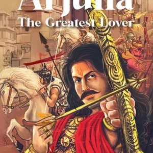Arjuna the Greatest Lover