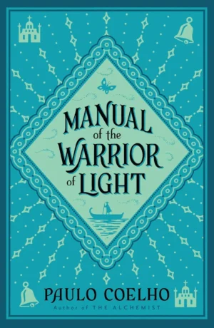 Manual Of The Warrior Of Light