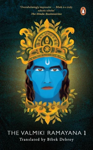 The Valmiki Ramayana Vol. 1