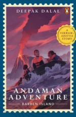 Andaman Adventure: Barren Island - A Vikram-Aditya Story