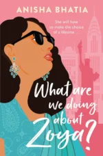 What Are We Doing About Zoya?