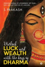 Unlock Luck and Wealth with the Keys of Dharma: Pending Karma of Atonement of Your Sins and Activation of Lakshmi