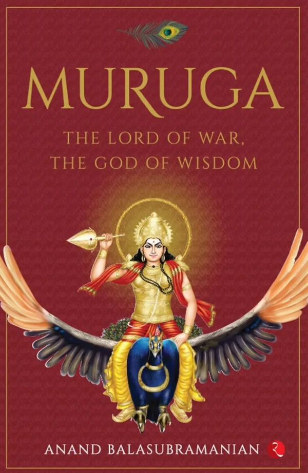 MURUGA: The Lord of War, The God of Wisdom
