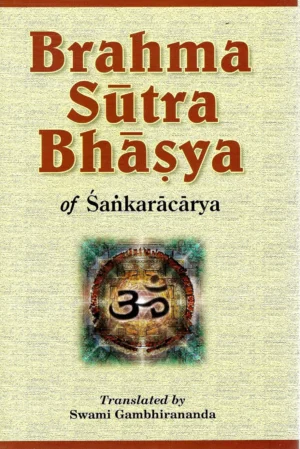 Brahma Sutra Bhasya Of Sankaracarya