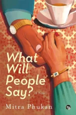What Will People Say? A Novel