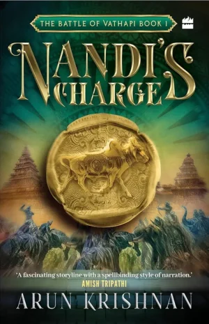 Nandis Charge : The Battle of Vathapi Book 1