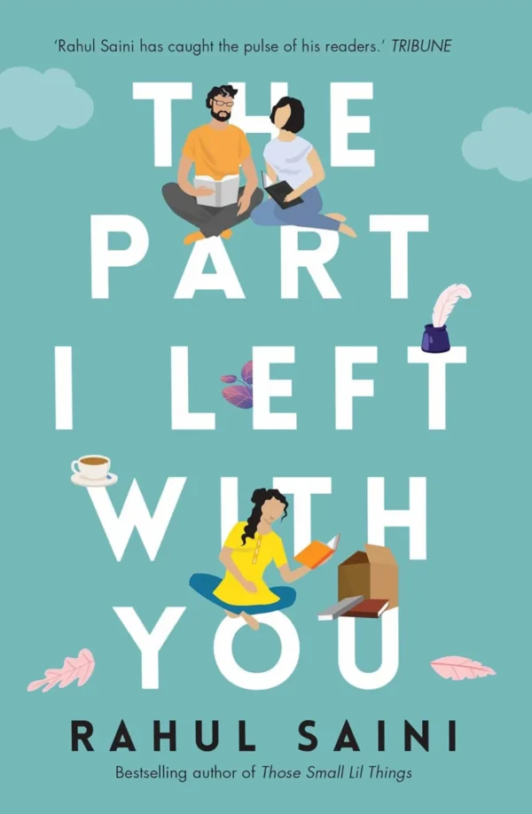 The Part I Left With You