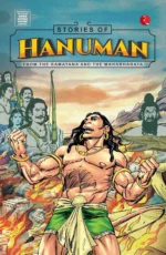 Stories of Hanuman: From The Ramayana and The Mahabharata