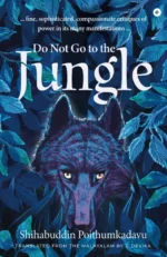 Do Not Go To The Jungle