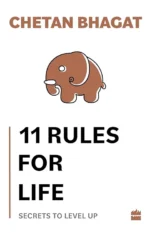 11 Rules For Life: Secrets to Level Up
