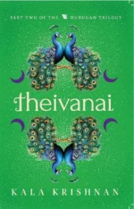 Theivanai: Murugan Trilogy - Part 2