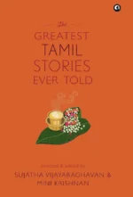 The Greatest Tamil Stories Ever Told