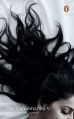 The Mahabharata Volume 9