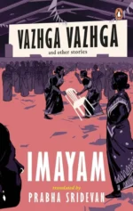 Vazhga Vazhga And Other Stories