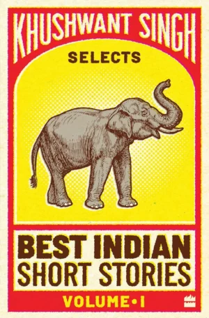 Best Indian Short Stories - Volume 1