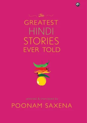 The Greatest Hindi Stories Ever Told