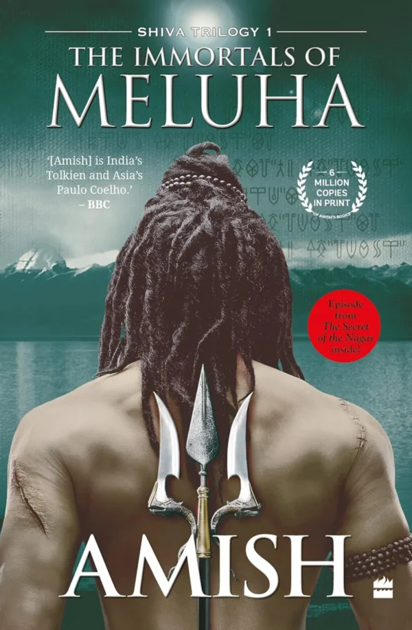 The Immortals Of Meluha (Shiva Trilogy Book 1)