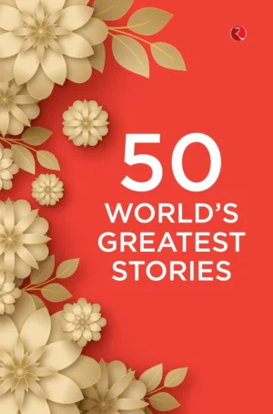 50 World’s Greatest Stories