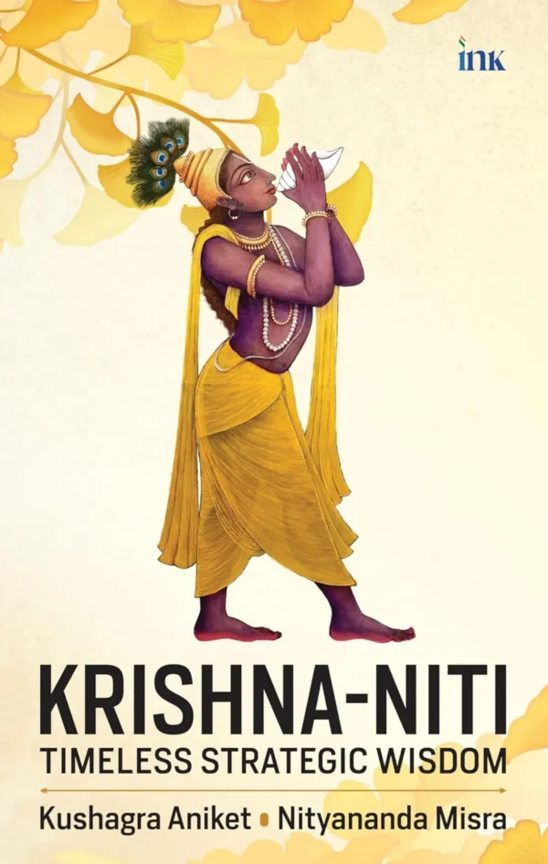 Krishna-Niti: Timeless Strategic Wisdom