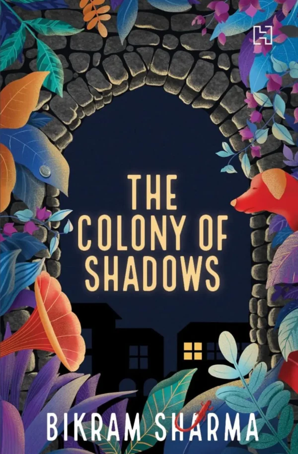The Colony Of Shadows