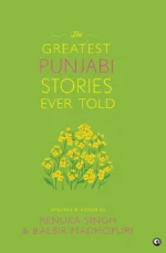 The Greatest Punjabi Stories Ever Told
