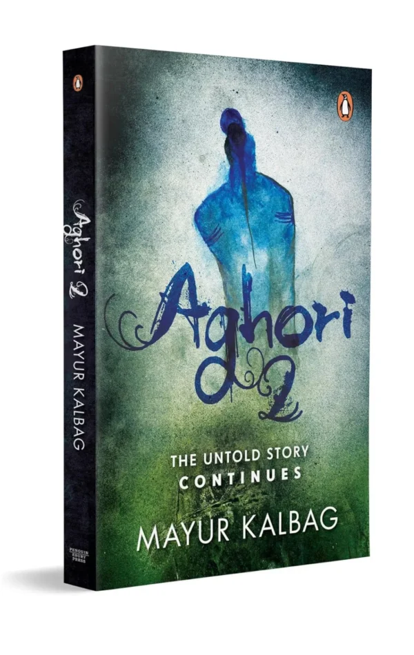 Aghori 2: The Untold Story Continues