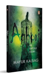 Aghori: An Untold Story