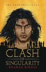 Clash of Singularity: The Sentinels Saga