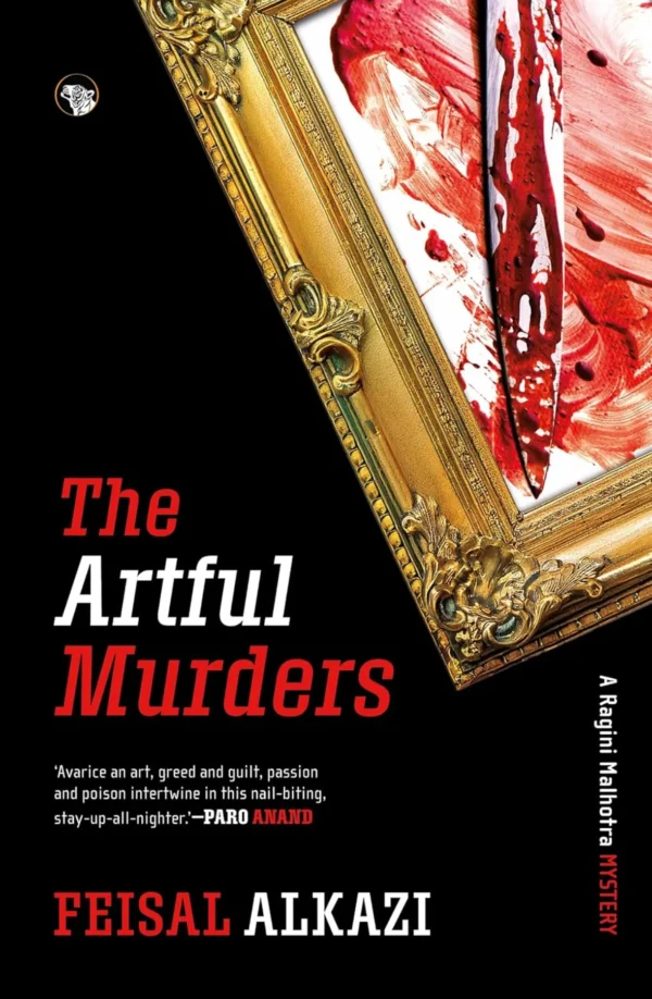 The Artful Murders: A Ragini Malhotra Mystery