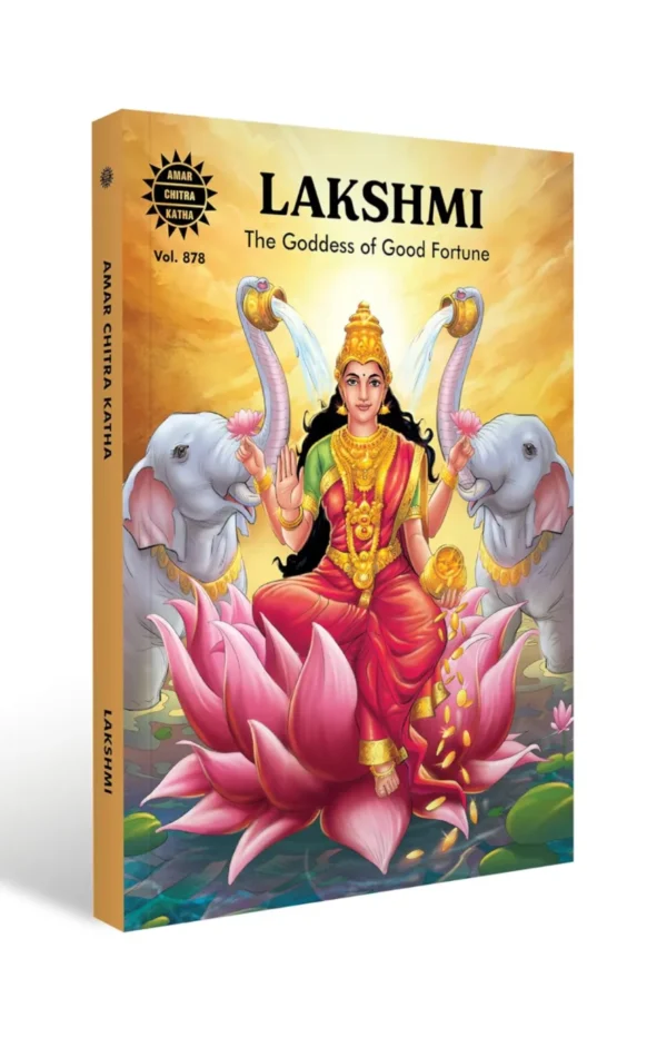 Lakshmi - The Goddess of Good Fortune