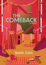 The Comeback : A Novel