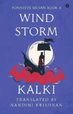 Wind Storm - Ponniyin Selvan Book 4