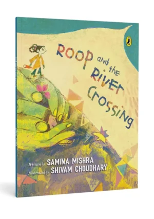 Roop and the River Crossing