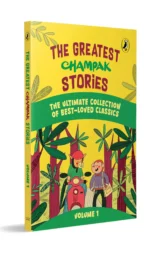 The Greatest Champak Stories: Volume 1
