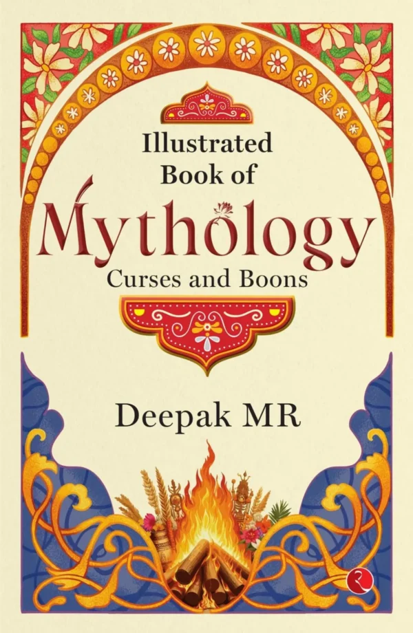 Illustrated Book of Mythology: Curses and Boons