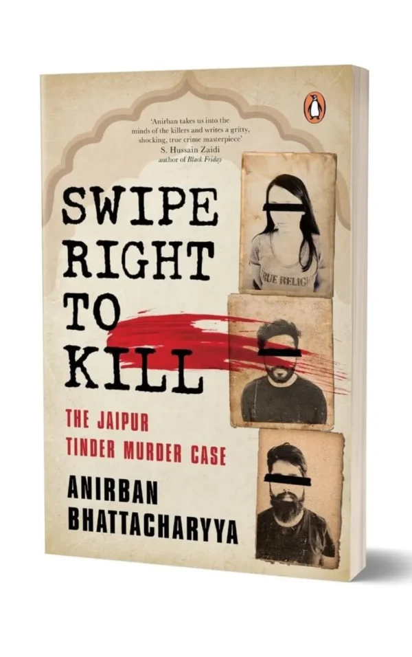 Swipe Right to Kill: The Jaipur Tinder Murder