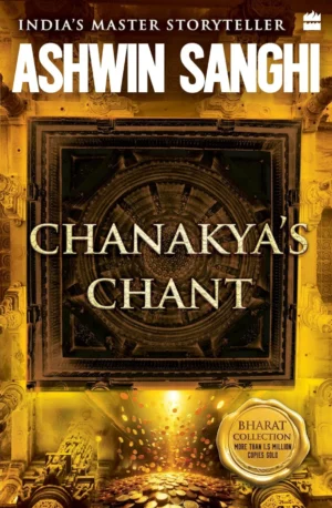 Chanakya's Chant: Bharat Collection 2