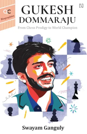Gukesh Dommaraju: A Chess Prodigy