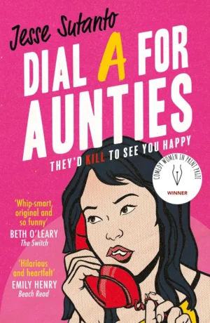 Dial A For Aunties - Aunties #1