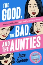 The Good, the Bad, and the Aunties - Aunties #3