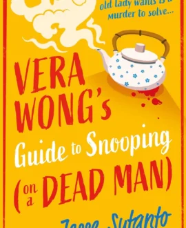 Vera Wong's Guide to Snooping (On a Dead Man)