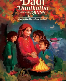 Dadi, Dantkatha and the Djinns
