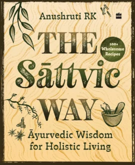 The Sattvic Way