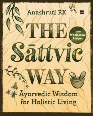 The Sattvic Way