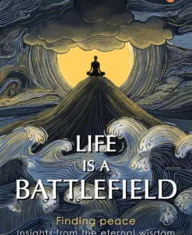 Life Is a Battlefield