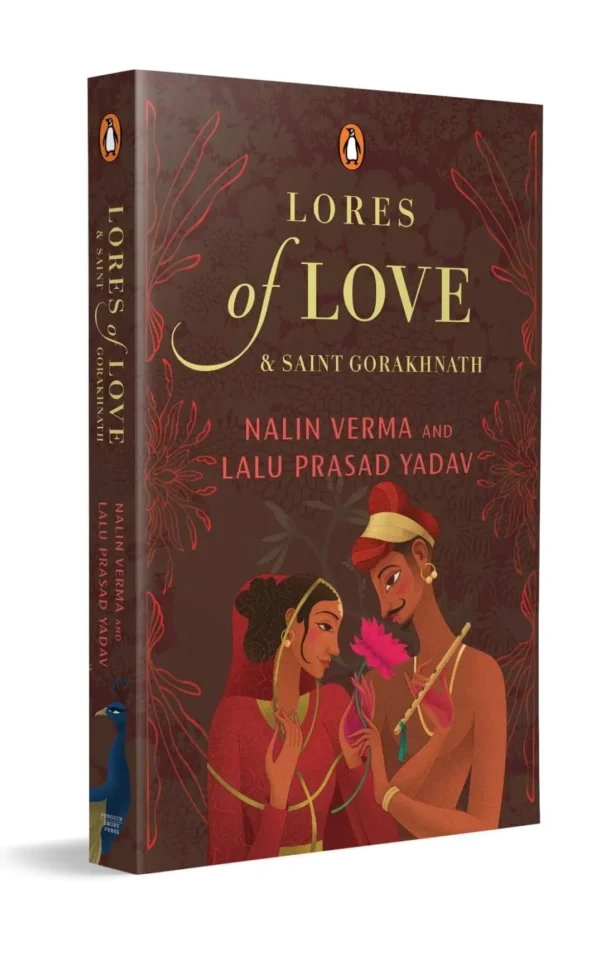 Lores of Love and Saint Gorakhnath