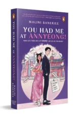 You Had Me At Annyeong!