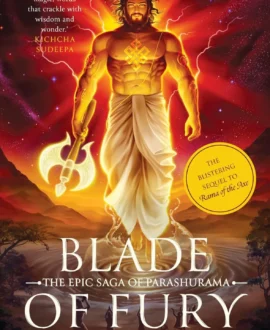 Blade of Fury: The Epic Saga of Parashurama - Part 2